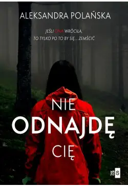Nie odnajdę cię