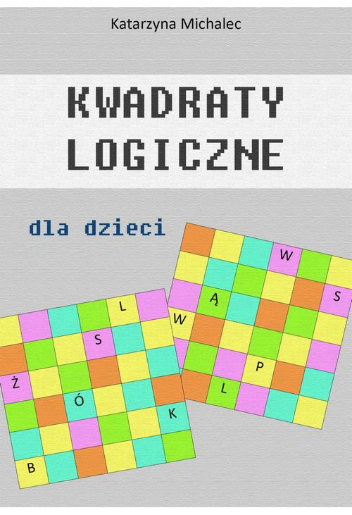 Kwadraty logiczne dla dzieci