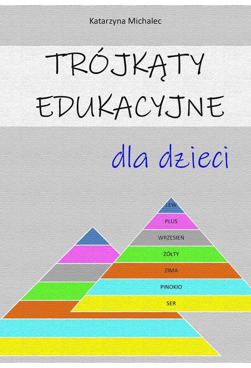 Trójkąty edukacyjne dla dzieci