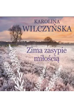 Zima zasypie miłością