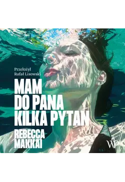 Mam do pana kilka pytań