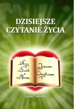 Dzisiejsze czytanie życia