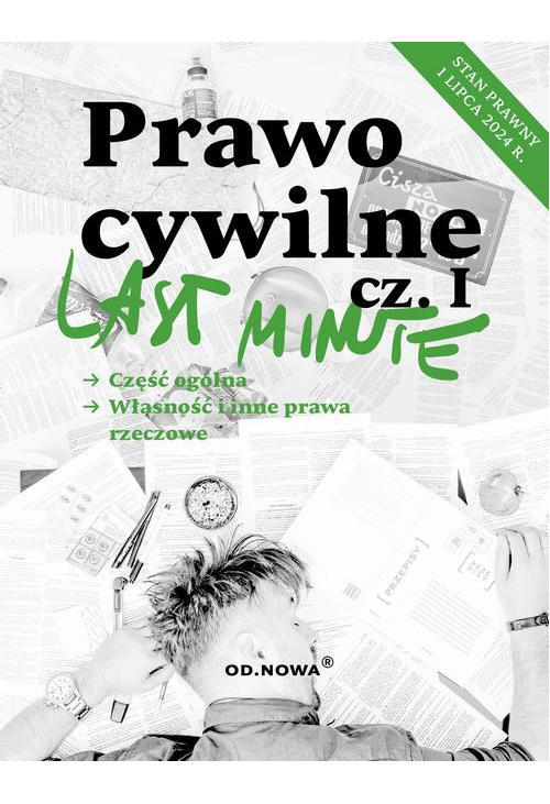 Last minute. Prawo cywilne cz1