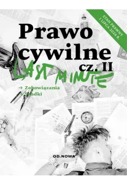 Last minute.Prawo cywilne cz.2