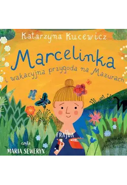 Marcelinka i wakacyjna...