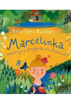 Marcelinka i wakacyjna...