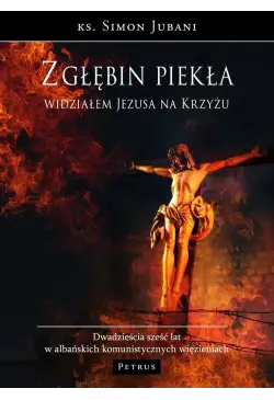 Z głębin piekła widziałem...