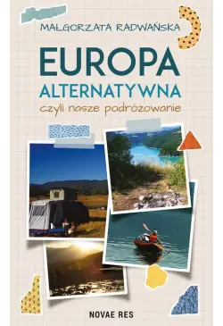 Europa alternatywna, czyli...