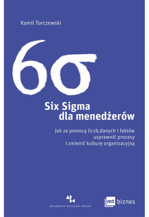 Six Sigma dla menedżerów