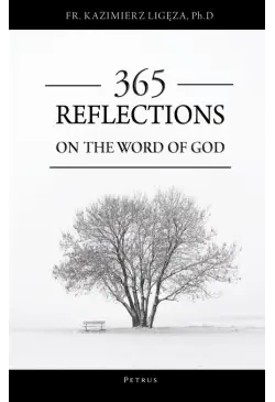 365 REFLECTIONS ON THE WORD...