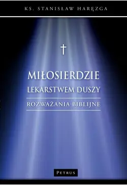 Miłosierdzie lekarstwem...