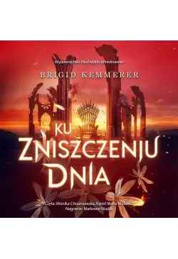 Ku zniszczeniu dnia