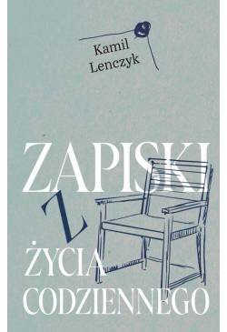 Zapiski z życia codziennego
