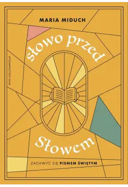 Słowo przed Słowem Zachwyć...