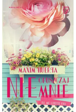 Nie opuszczaj mnie