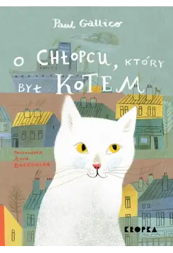 O chłopcu, który był kotem