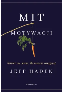 Mit motywacji