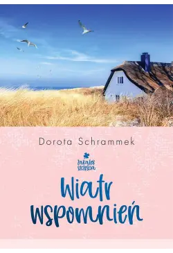 Zakątek Szczęścia. Wiatr...