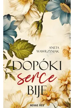 Dopóki serce bije