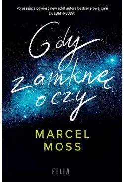 Gdy zamknę oczy