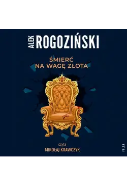 Śmierć na wagę złota