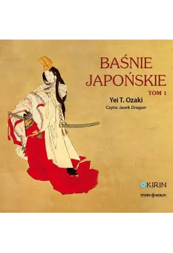 Baśnie japońskie. Tom 1