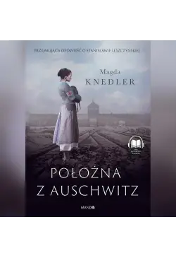 Położna z Auschwitz