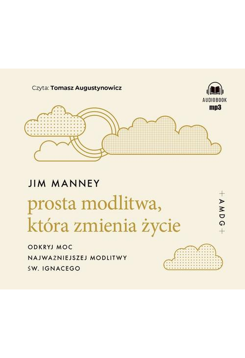 Prosta modlitwa która zmienia życie