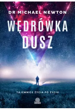 Wędrówka dusz. Tajemnice...