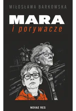 Mara i porywacze