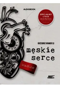 Męskie serce - z dziennika...