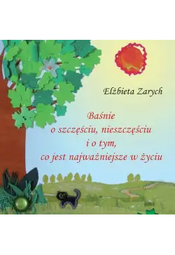 Baśnie o szczęściu,...