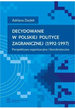 Decydowanie w polskiej...