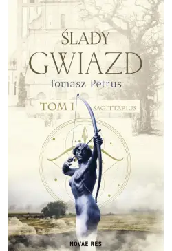 Ślady gwiazd. Sagittarius...