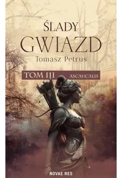 Ślady gwiazd. Ascaucalis...