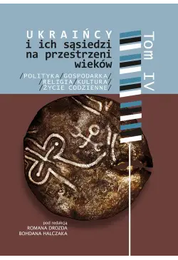 Ukraińcy i ich sąsiedzi na...