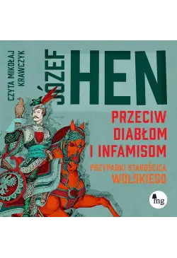 Przeciw diabłom i...