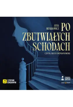 Po zbutwiałych schodach