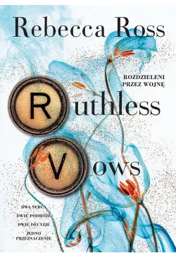 Ruthless Vows. Rozdzieleni...