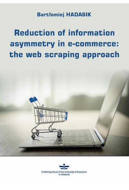 Reduction of information asymmetry in e-commerce: the web scraping approach