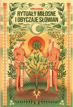 Rytuały miłosne i obyczaje...
