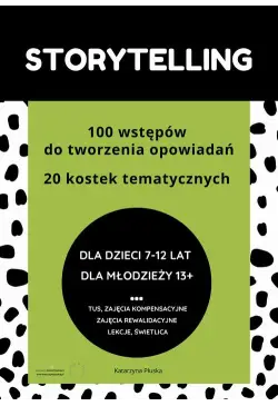 Storytelling. 100 wstępów...