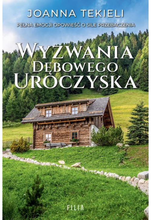 Wyzwania Dębowego Uroczyska