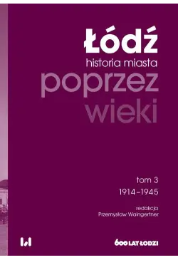 Łódź poprzez wieki