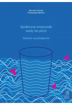 Społeczny wizerunek wody do...