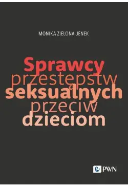 Sprawcy przestępstw...