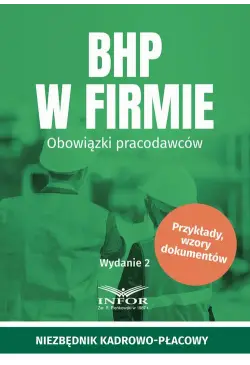 BHP w firmie. Obowiązki...