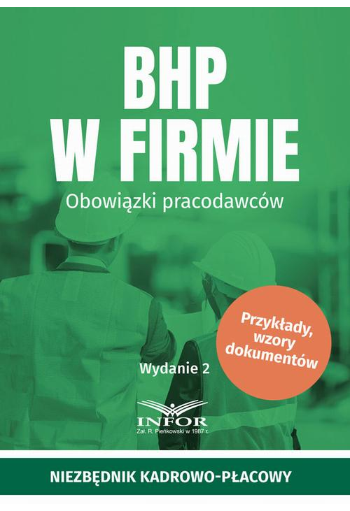 BHP w firmie. Obowiązki pracodawców