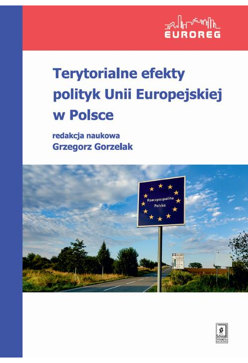 Terytorialne efekty polityk Unii Europejskiej w Polsce