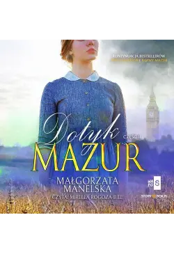 Dotyk Mazur. Część 2....